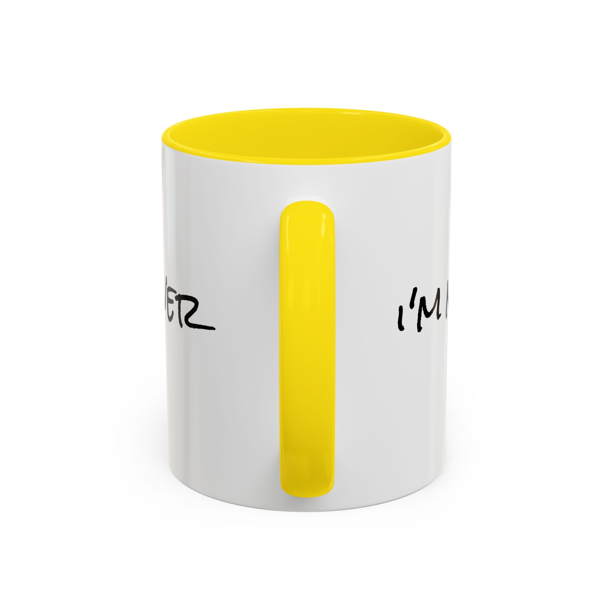 Coffee Mug — 'Never Not Mad' Script Accent Mug (11/15 oz)