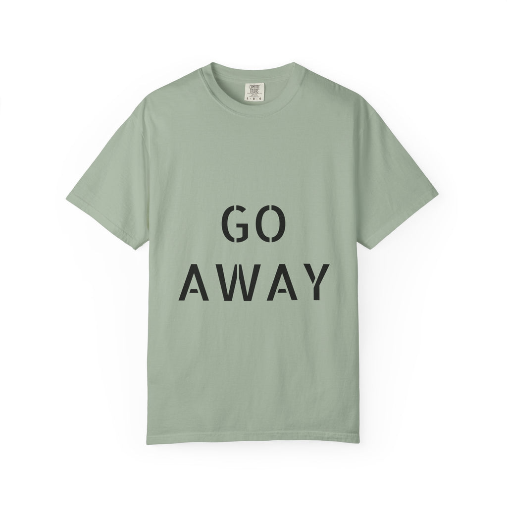 GO AWAY T-shirt | Stencil Lettering Graphic Tee